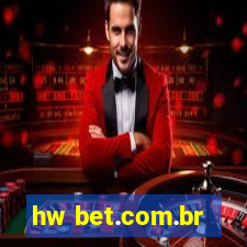 hw bet.com.br